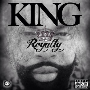 Royalty - EP (Explicit)