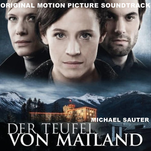 Der Teufel Von Mailand (Original Motion Picture Soundtrack) (Original Motion Picture Soundtrack)