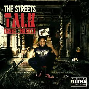 The Streets Talk (Explicit)