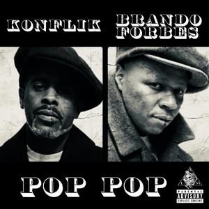 Pop Pop (feat. Brando Forbes) [Explicit]