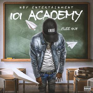 101 ACADEMY (Explicit)