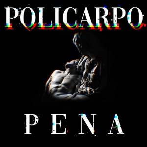 Pena (Explicit)