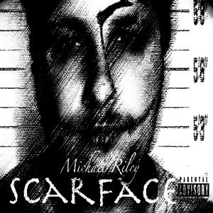 SCARFACE (Explicit)