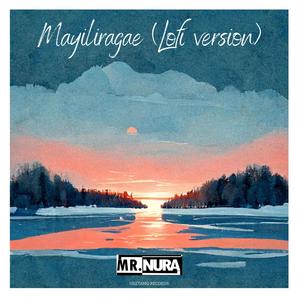 Mayiliragae (Lofi Version)