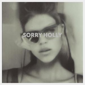 Sorry Holly