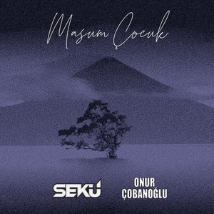 Masum Çocuk (feat. Onur Çobanoğlu)