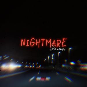 NIGHTMARE (Explicit)