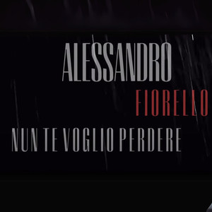 Nun te voglio perdere