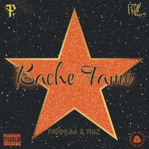 Bache Fame (Explicit)