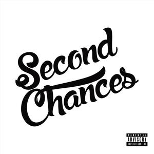 Second Chances (Explicit)