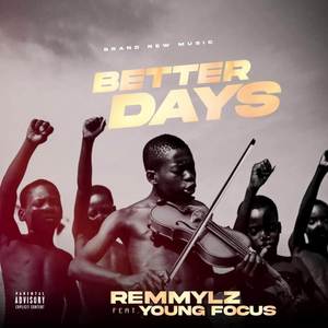 Better Days (Explicit)