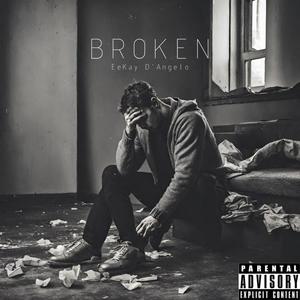Broken (Explicit)