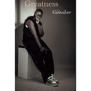 Greatness (Explicit)