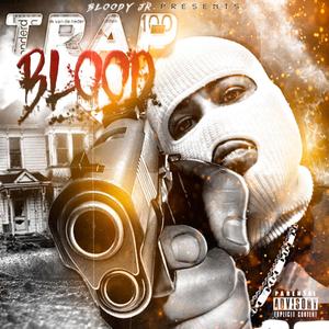 TRAPBLOOD (Explicit)