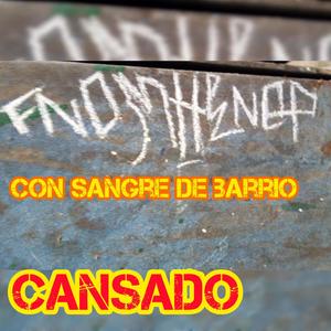 cansado (Explicit)