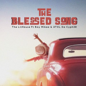 The Blessed Song