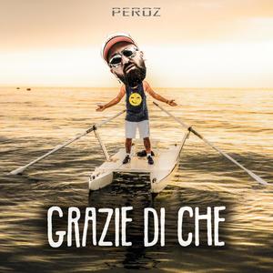 Grazie Di Che (Explicit)