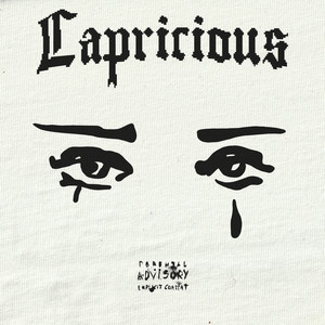 Capricious (Explicit)