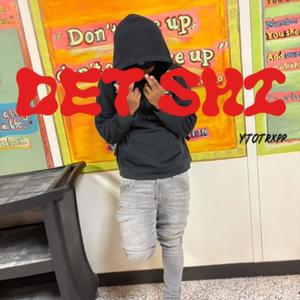 Det Shi (Explicit)