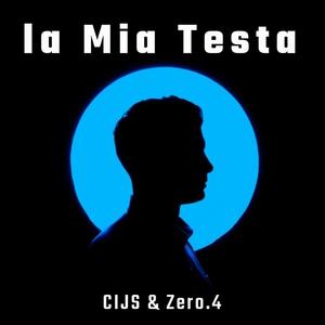 la mia testa(feat. Zero.4)