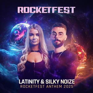 Rocketfest Anthem 2025