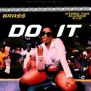 Do It (Audio) [Explicit]