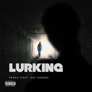 Lurk (OGF Gudda Remix) [Explicit]