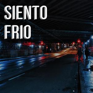 Siento Frio(feat. DJ Juanchii & DJ New)