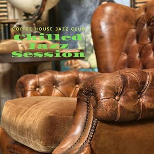 Chilled Jazz Session