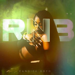 Candice Boyd - RNB
