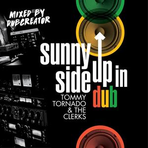 Sunny Side Up In Dub