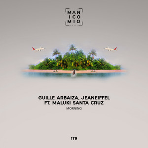 Morning Bonita(feat. Maluki Santa Cruz) (Original Mix)