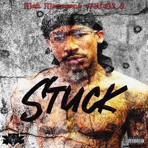 Stuck (Explicit)