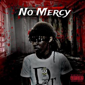 No Mercy (Explicit)