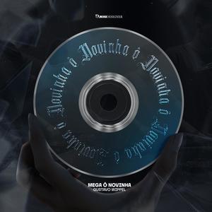 MEGA Ô NOVINHA (Explicit)