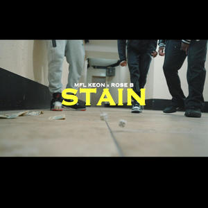 STAIN (feat. MFL Keon) (Explicit)