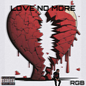 LOVE NO MORE