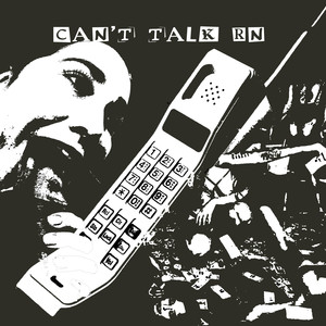 Can't Talk Rn (Explicit)