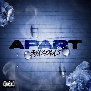 Apart (Explicit)