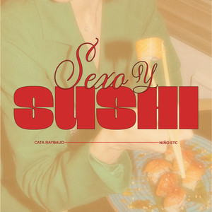 Sexo y Sushi