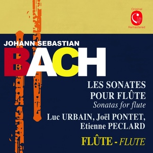 Bach: Les sonates pour flûte, BWV 1020 & 1030 - 1035