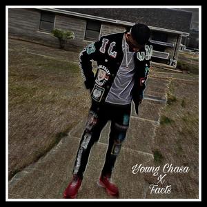 Facts(feat. Young Chasa) (Explicit)