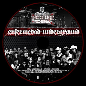 Enfermedad Underground Vol.1