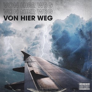 Von Hier Weg (feat. GREGORY_074)