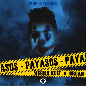 Payasos (Explicit)