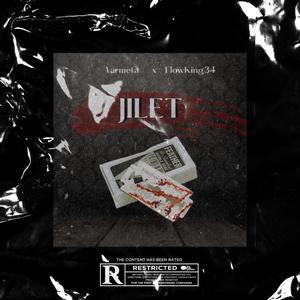 Jilet (feat. Flowking34) [Explicit]