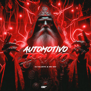 Automotivo Bruxo (Explicit)