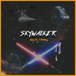 SKYWALKER (Explicit)