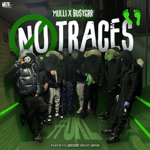 No Traces (Explicit)