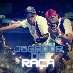 Jogador de Raça (Explicit)